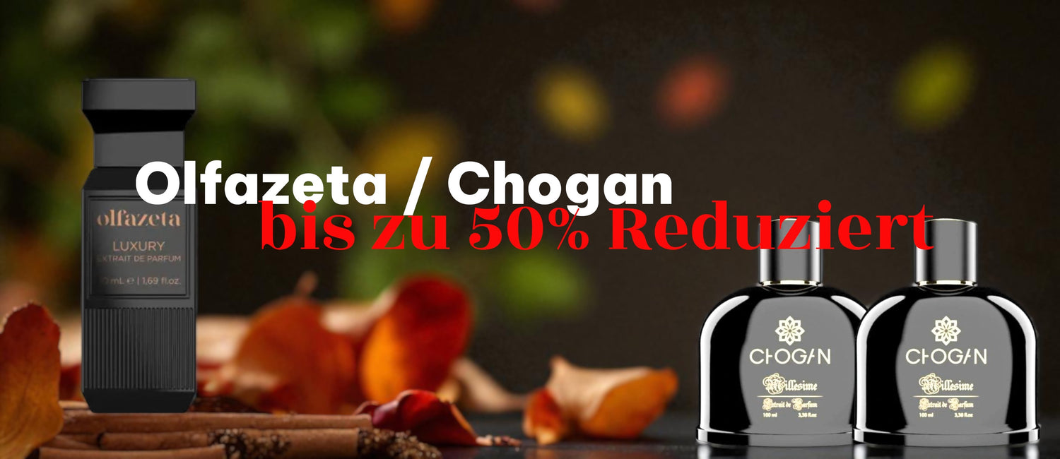 CHOGAN / OLFAZETA Restposten bis zu 50% Nachlass